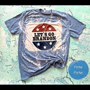 Adult XL Let’s Go Brandon Bleach Tee